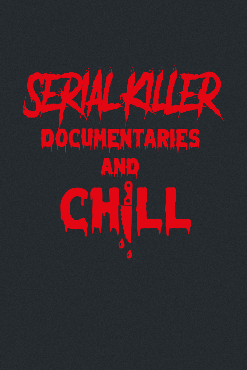 Sprüche T-Shirt - Serial Killer And Chill - S bis XXL - für Männer - Größe M - schwarz