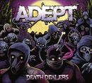 Death dealers, Adept, CD