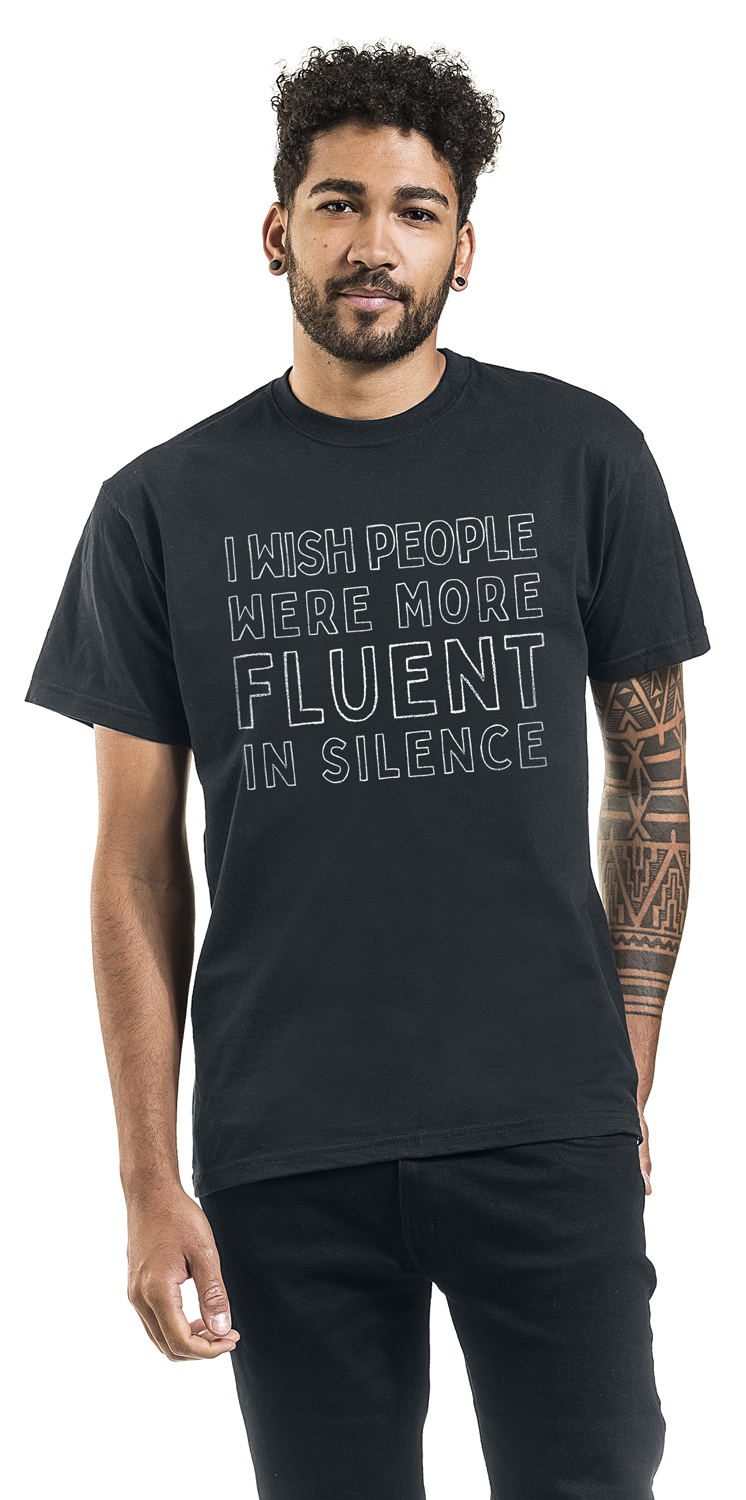Sprüche Fluent In Silence T-Shirt schwarz