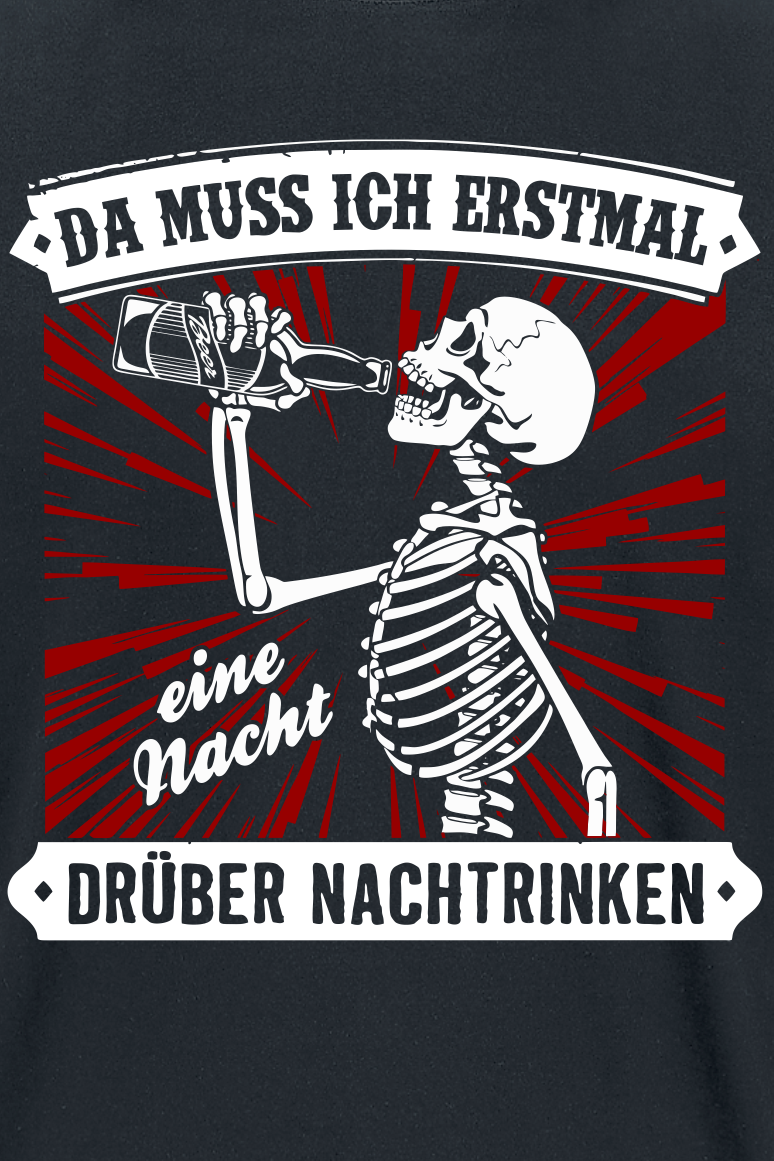 Alkohol & Party T-Shirt - Skull - da muss ich erstmal eine Nacht drüber nachtrinken - M bis 4XL - für Männer - Größe XL - schwarz