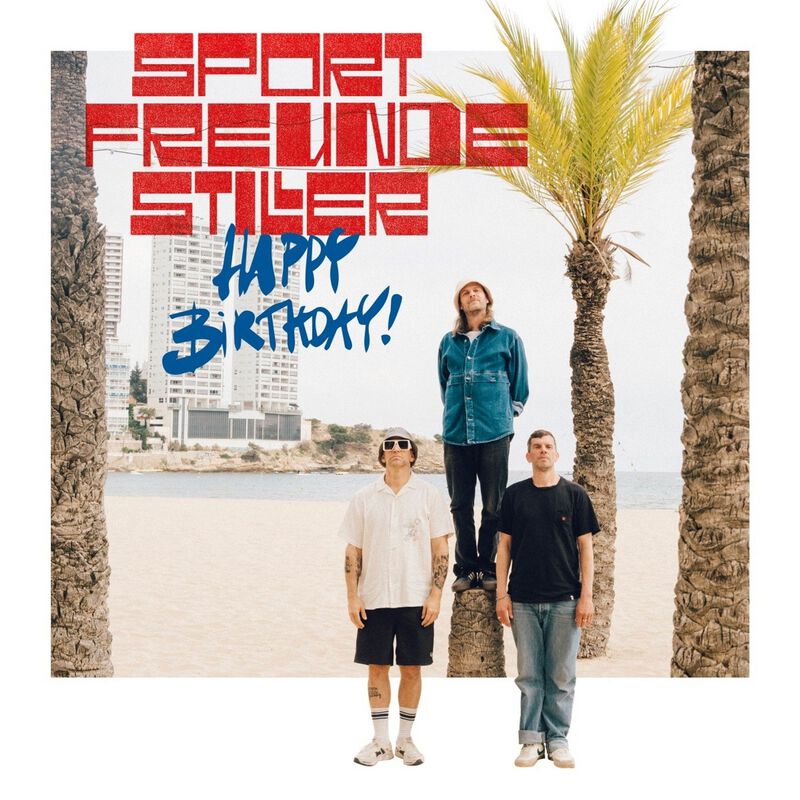 CD  di Sportfreunde Stiller - Happy Birthday! - Non Specificato - standard
