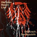 Live: Der Krach der Republik, Die Toten Hosen, CD
