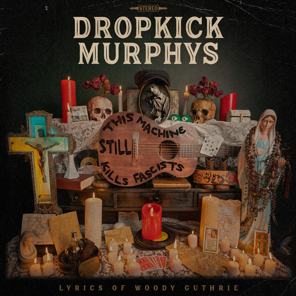 Dropkick Murphys feat. Woody Guthrie - This machine still kills fascists LP klar