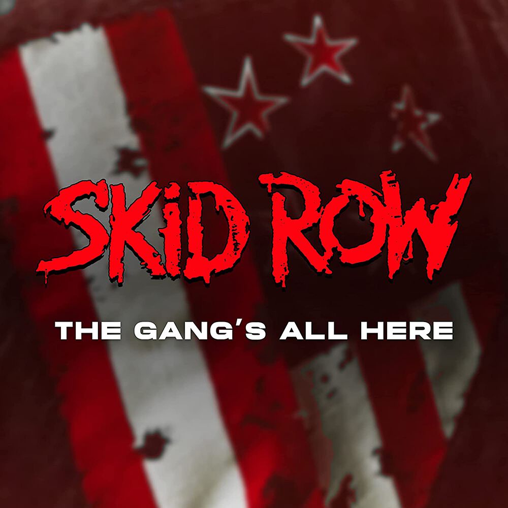 Skid Row The gang's all here CD multicolor