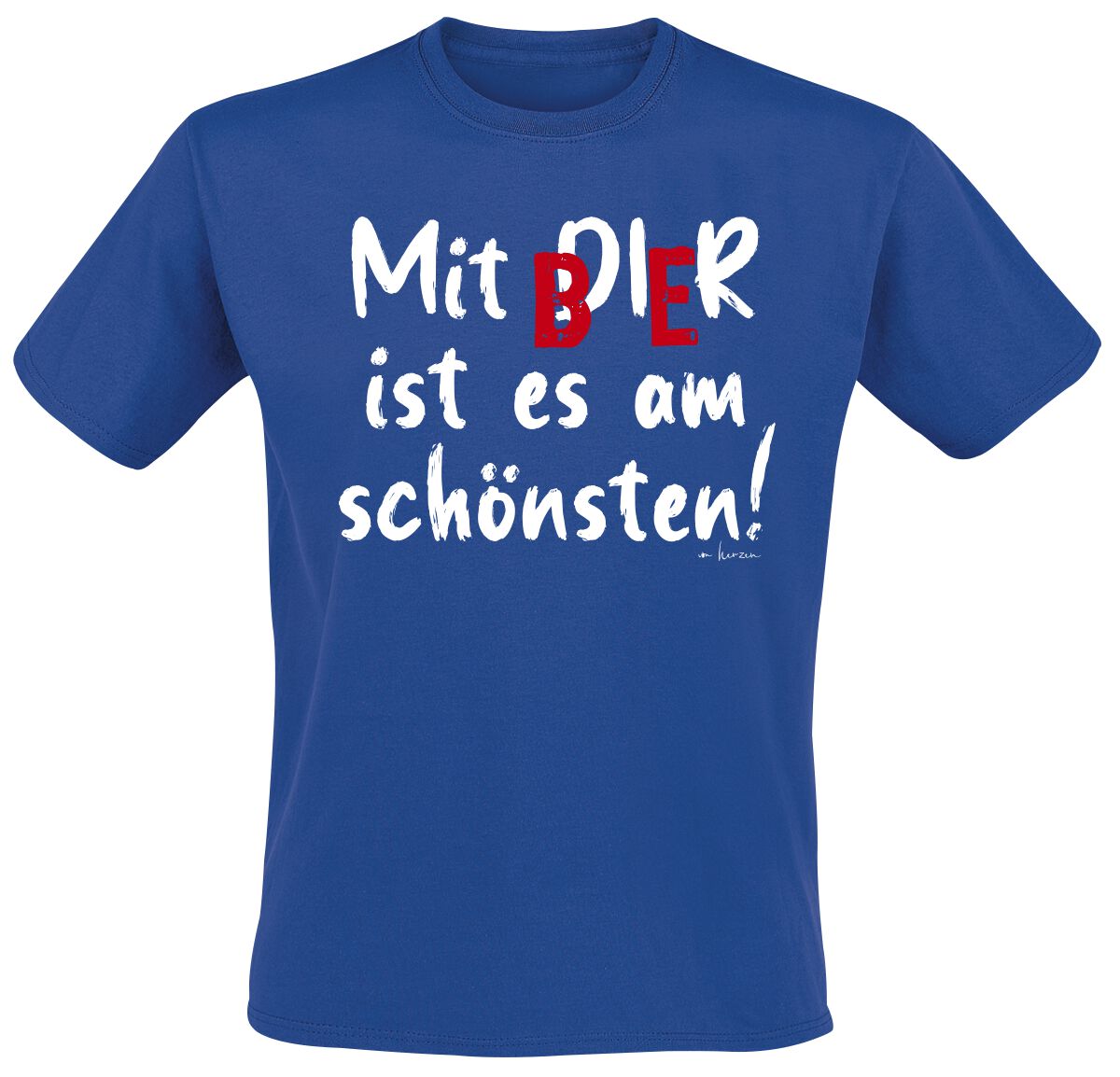 Alkohol & Party Mit Bier ist es am schönsten T-Shirt blau