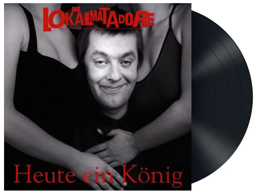 Image of Die Lokalmatadore Heute ein König LP Standard