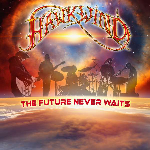 The future never waits CD von Hawkwind