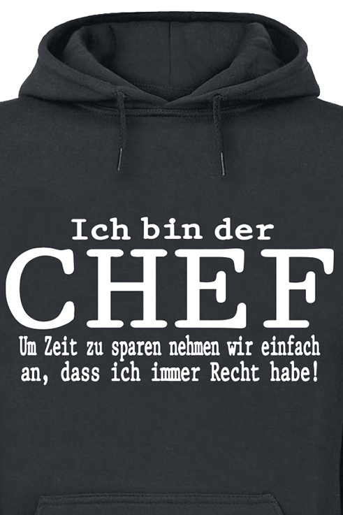 Sprüche Kapuzenpullover - Ich bin der Chef - S bis XXL - für Männer - Größe S - schwarz
