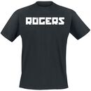 Einen Scheiß muss ich, Rogers, T-Shirt