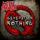 Generation nothing, Metal Church, CD