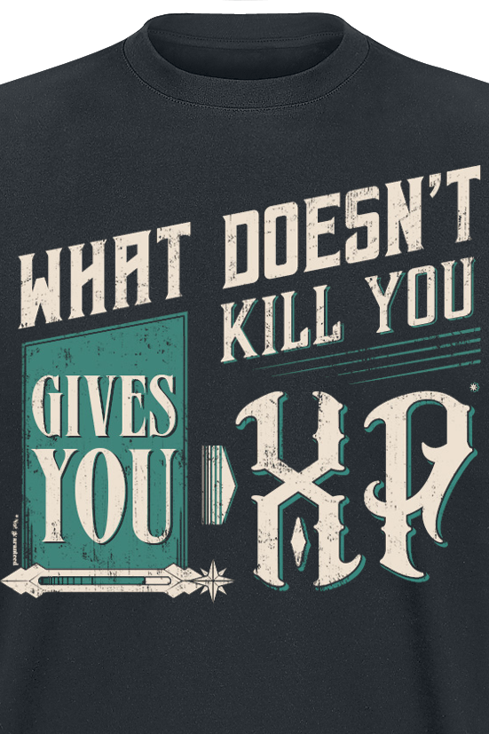Sprüche What Doesn't Kill You T-Shirt schwarz