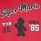 Super Mario - Since 85