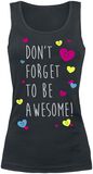 Don't Forget To Be Awesome!, Don't Forget To Be Awesome!, Top