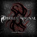 Under reprisal, Threat Signal, CD
