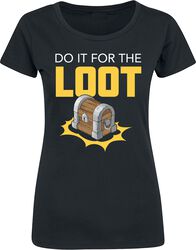 Do it for the loot!