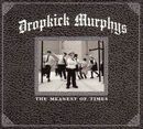 The meanest of times, Dropkick Murphys, CD