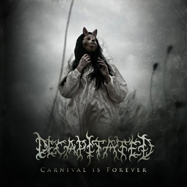Decapitated Carnival is forever LP schwarz - 18.19% Rabatt