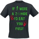 If I Were A Zombie, If I Were A Zombie, T-Shirt
