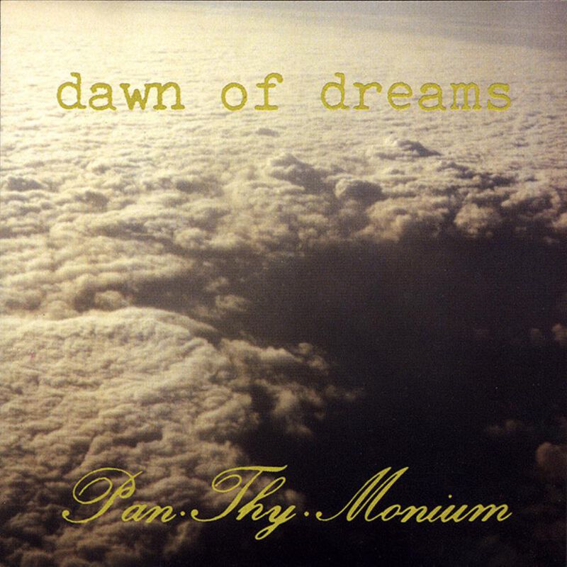 Pan.Thy.Monium Dawn of dreams