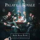 Boom boom room (Side B), Palaye Royale (Band), CD