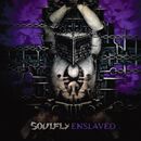 Enslaved, Soulfly, CD