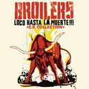 Loco hasta la muerte: E.P. collection, Broilers, CD