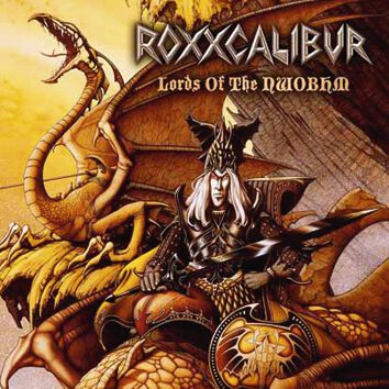 Image of Roxxcalibur Lords of the NWOBHM CD & DVD Standard