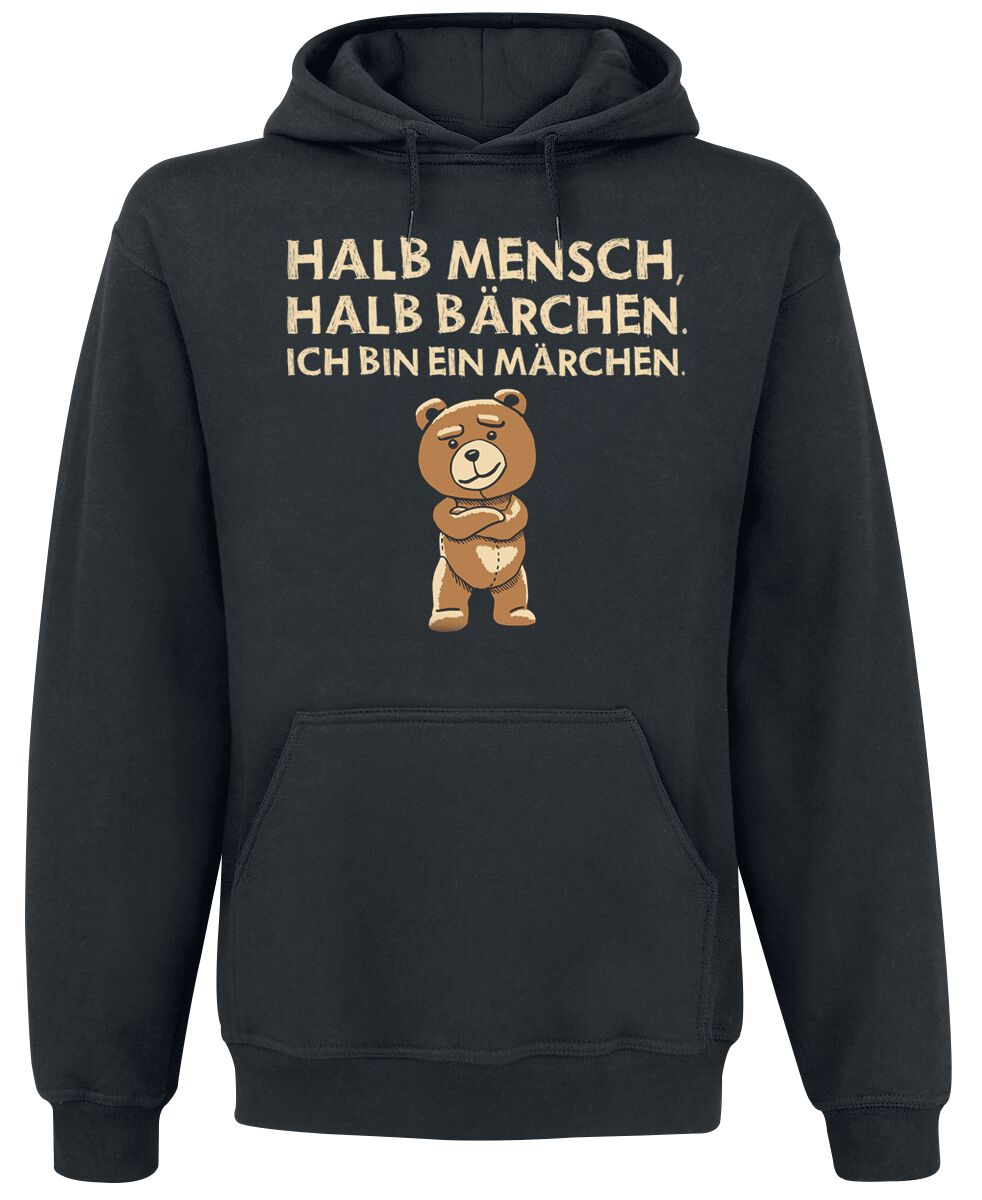 Funshirt Halb Mensch, halb Bärchen. Ich bin ein Märchen. Kapuzenpullover schwarz Funshirt Halb Mensch, halb Bärchen. Ich bin ein Märchen. Kapuzenpullover schwarz
