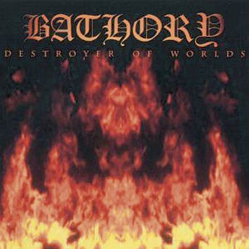 Image of CD di Bathory - Destroyer Of Worlds - Unisex - standard