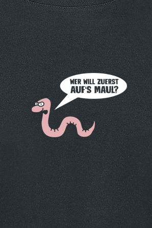Tierisch Wer will zuerst auf's Maul? T-Shirt schwarz