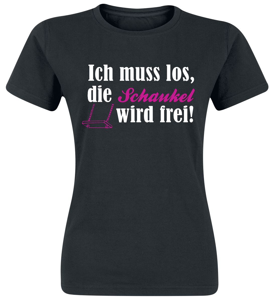 Sprüche Ich muss los, die Schaukel wird frei! T-Shirt schwarz Sprüche Ich muss los, die Schaukel wird frei! T-Shirt schwarz