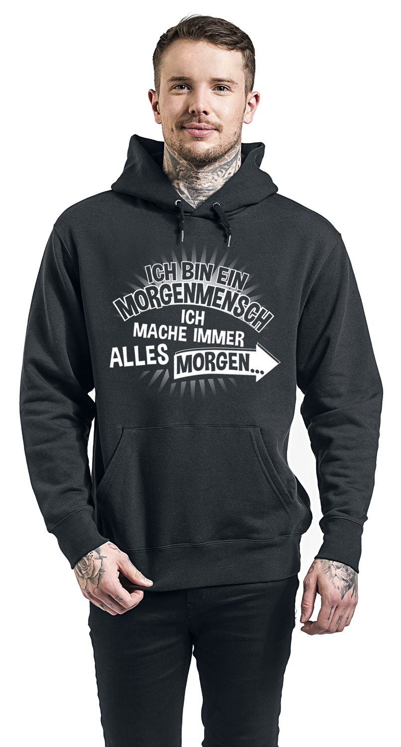 Sprüche Ich bin ein Morgenmensch Kapuzenpullover schwarz