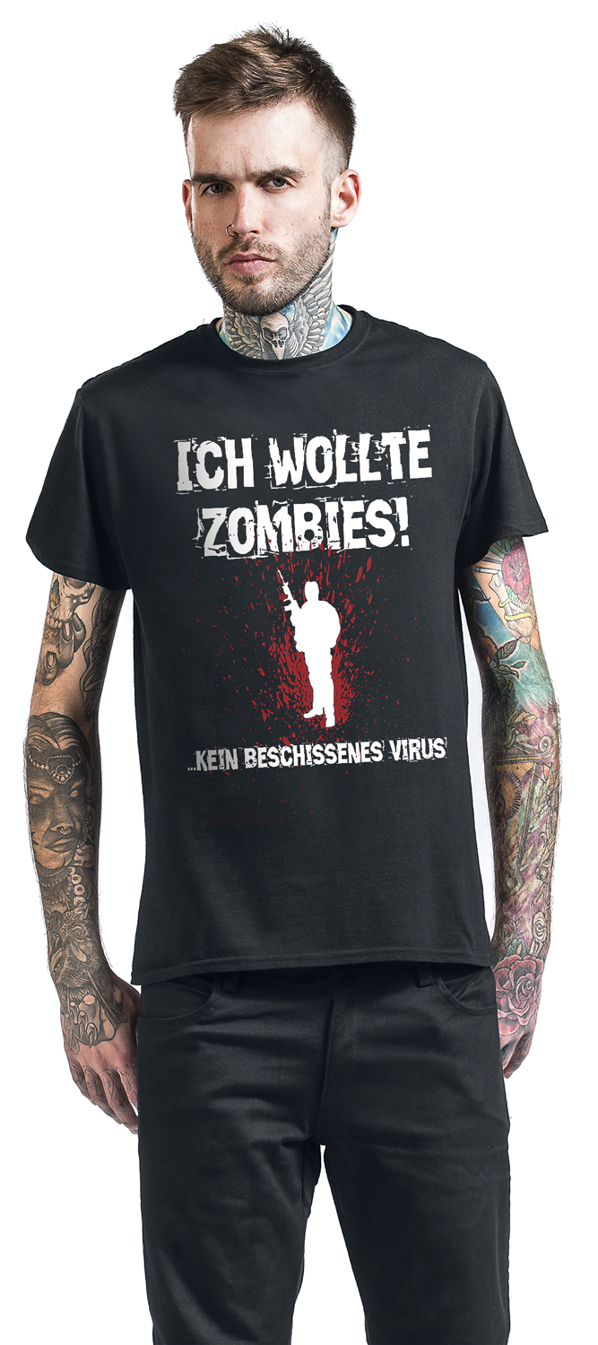 Sprüche Ich wollte Zombies! T-Shirt schwarz