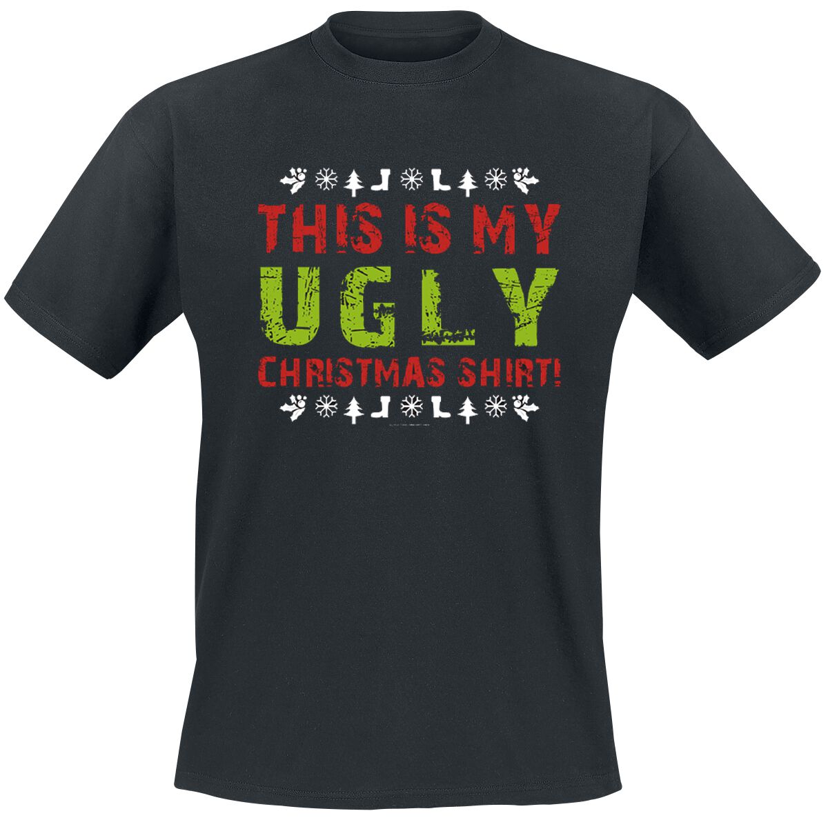 Slogans This Is My Ugly Christmas Shirt! T-Shirt black