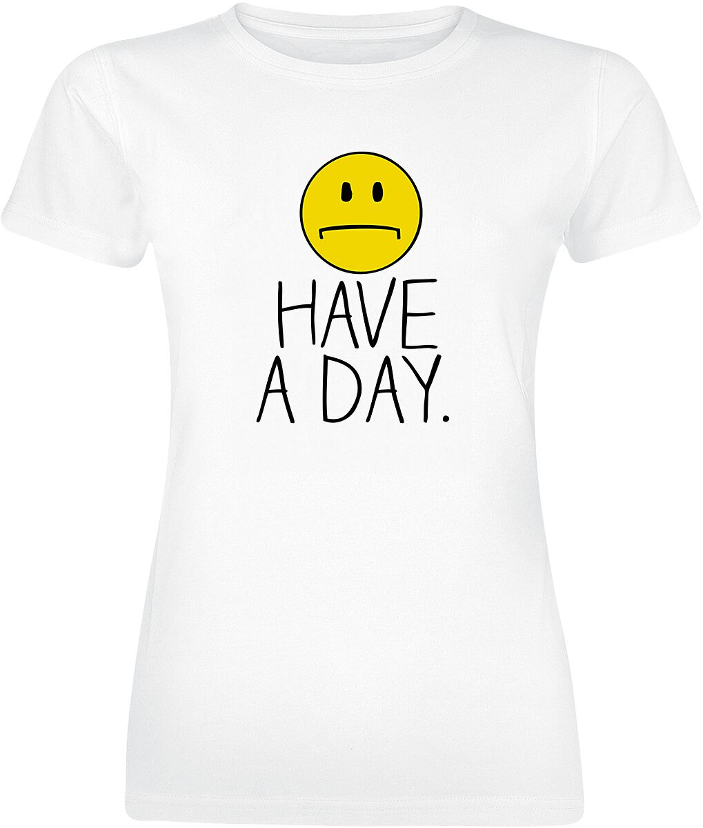 Slogans Have A Day T-Shirt white