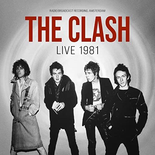 The Clash Live 1981 / Radio Broadcast CD multicolor