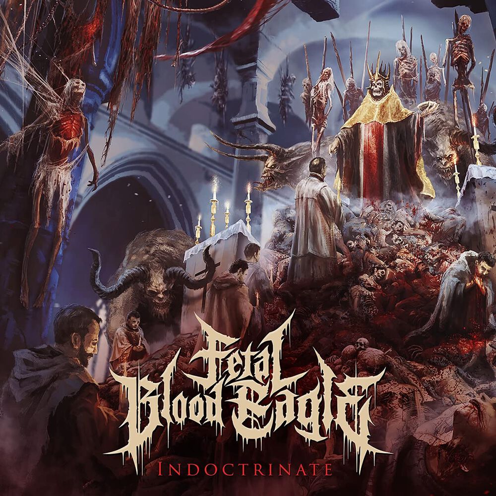 Fetal Blood Evil Indoctrinate CD multicolor
