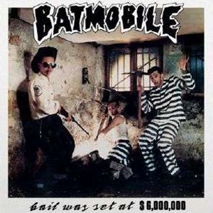 Batmobile Bail was set at $6000000 LP farbig
