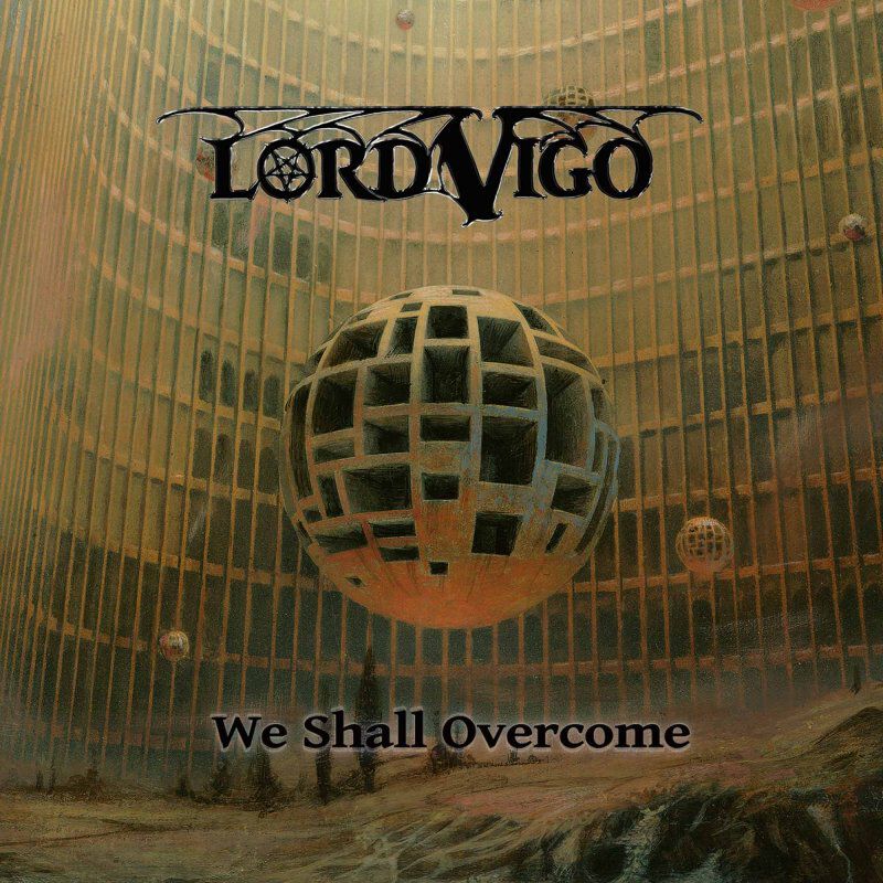 Lord Vigo We shall overcome CD multicolor