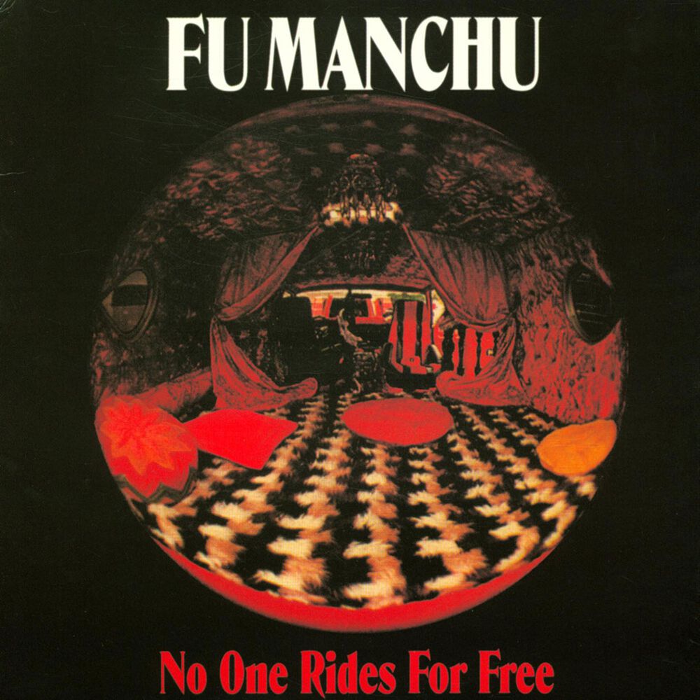Fu Manchu No one rides for free CD multicolor