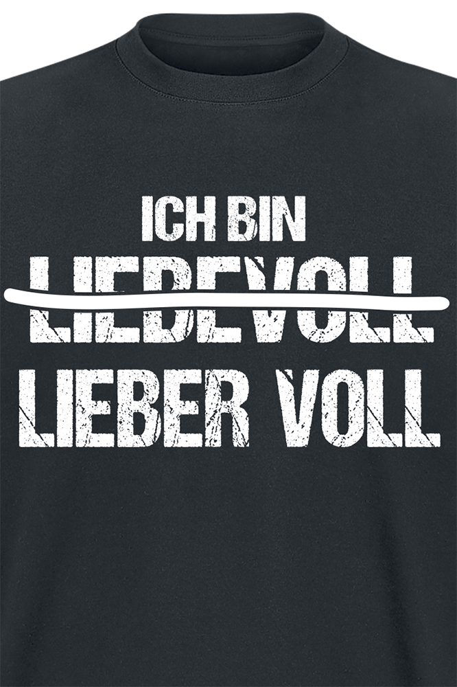 Alkohol & Party Lieber voll T-Shirt schwarz