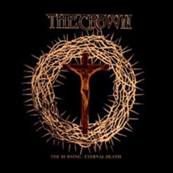 The Crown The burning / Eternal death CD multicolor