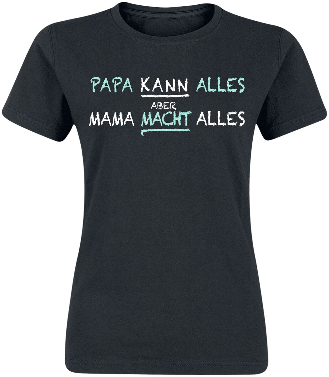Familie & Freunde Mama macht alles T-Shirt schwarz in XXL