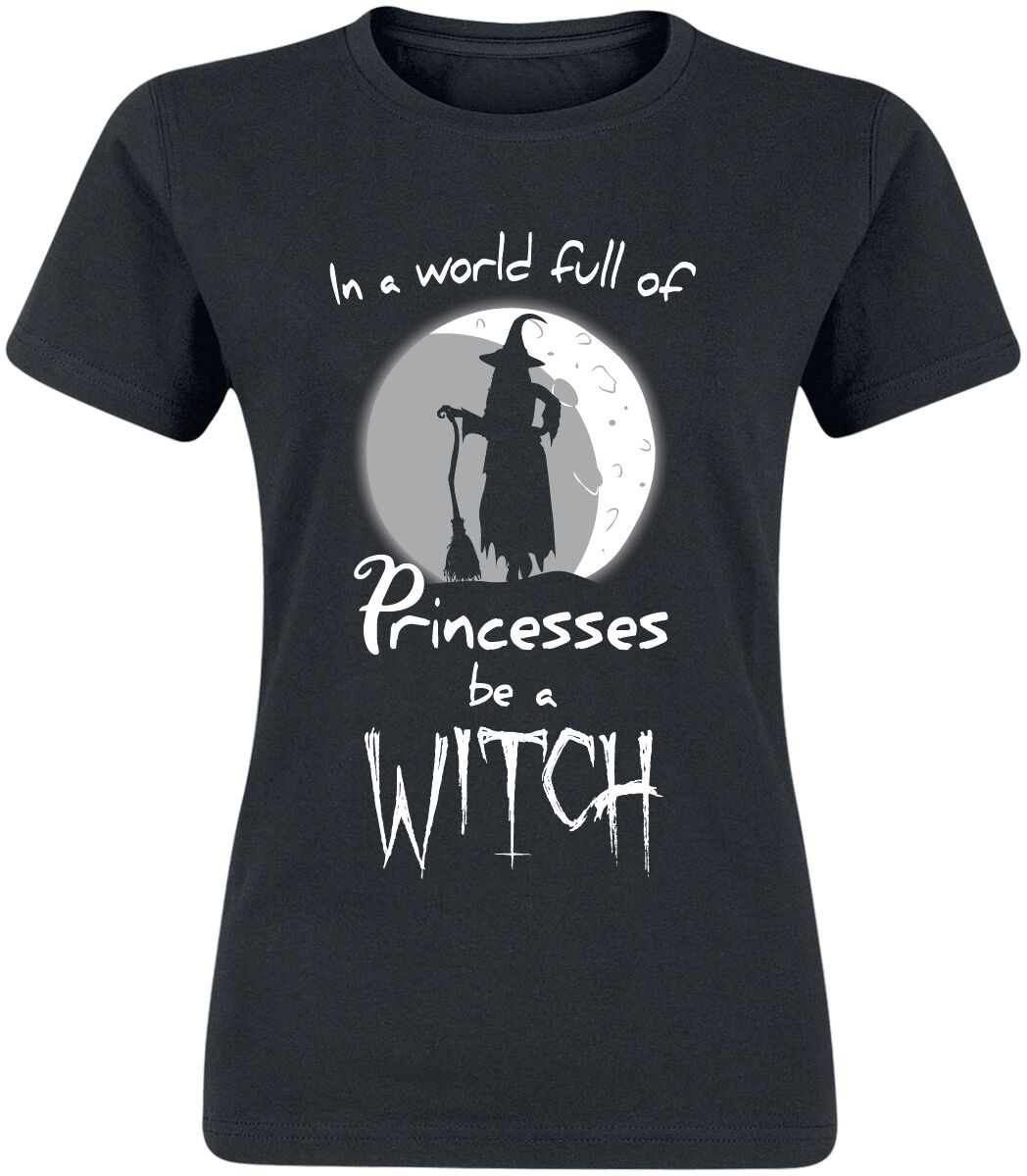 Sprüche T-Shirt - In A World Full Of Princesses, Be A Witch - S bis 3XL - für Damen - Größe 3XL - schwarz