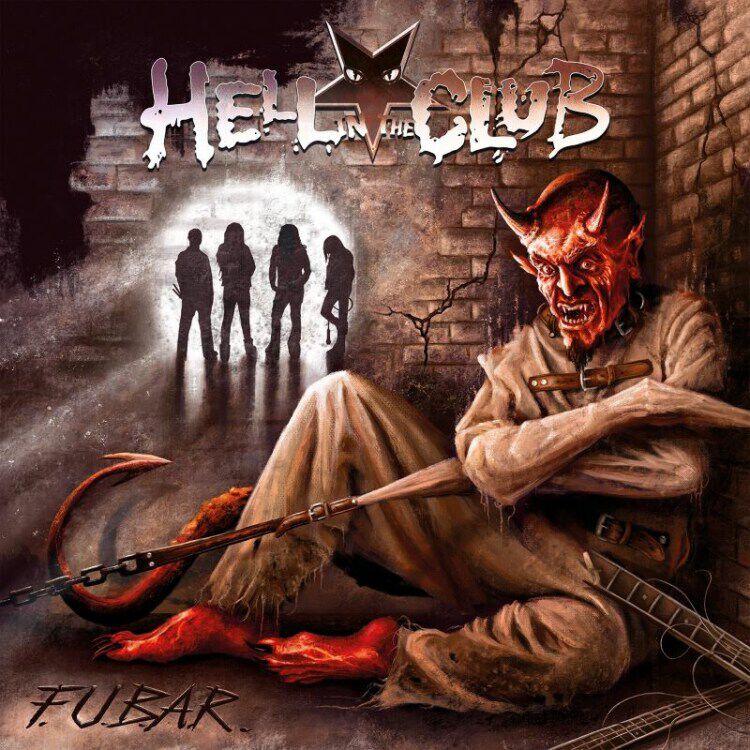 Levně Hell In The Club F.U.B.A.R. CD standard