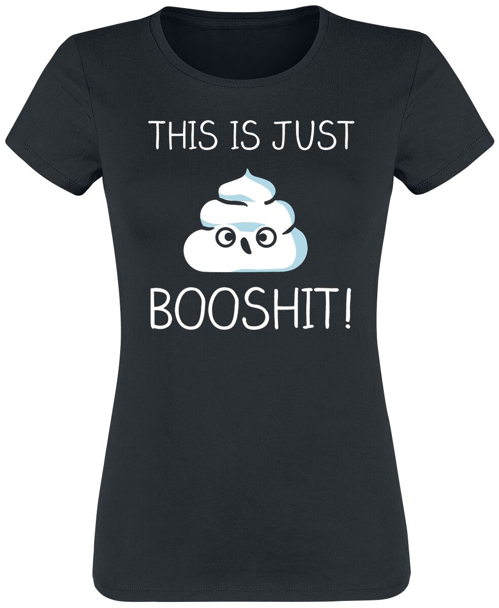 Funshirt T-Shirt – This Is Just Booshit! – M bis XXL – für Damen – Größe M – schwarz Funshirt T-Shirt – This Is Just Booshit! – M bis XXL – für Damen – Größe M – schwarz