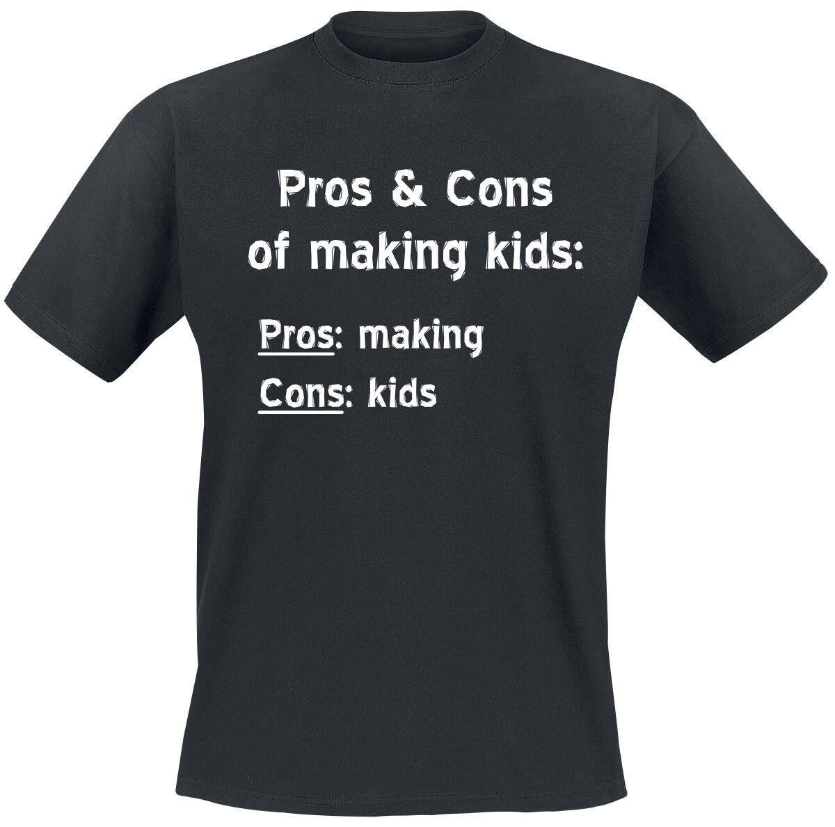 Image of T-Shirt Magliette Divertenti di Sprüche - Pros and cons of making kids - M a 3XL - Uomo - nero