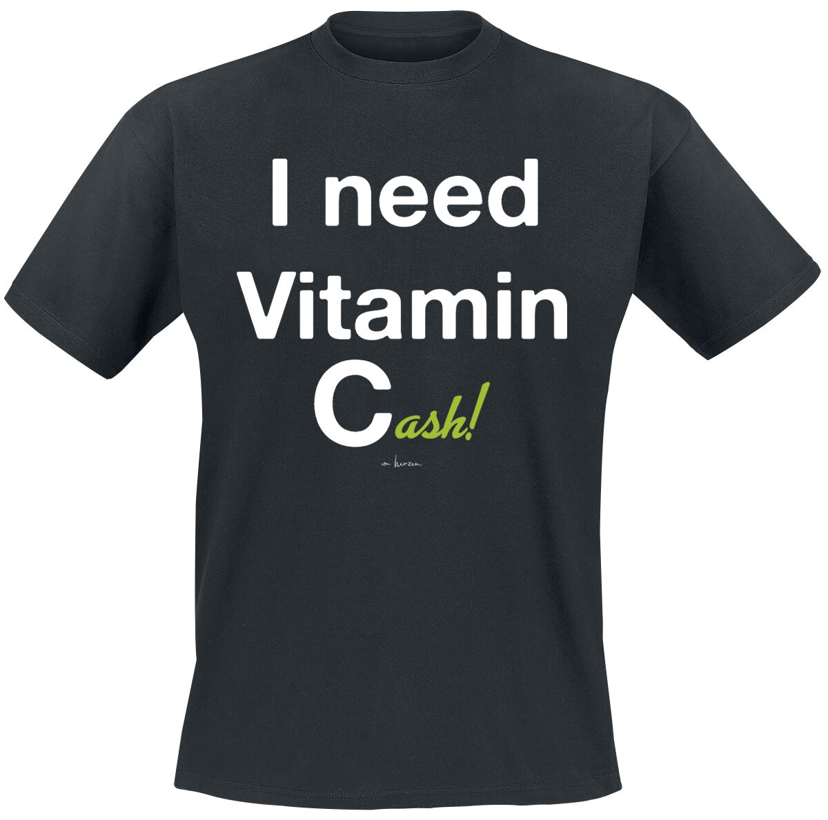 Sprüche T-Shirt - I Need Vitamin Cash! - M bis 3XL - für Männer - Größe 3XL - schwarz