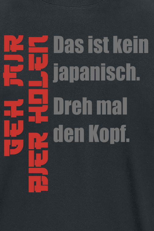 Alkohol & Party T-Shirt - Das ist kein japanisch! Dreh mal den Kopf. Geh mir Bier holen - M bis 3XL - für Männer - Größe L - schwarz