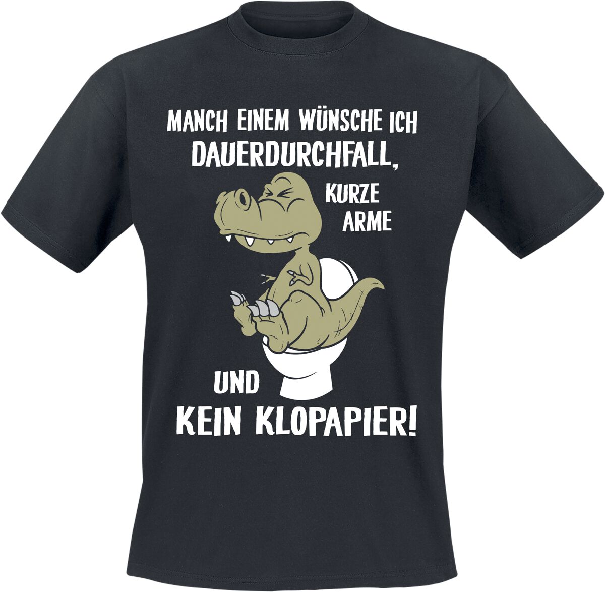 Tierisch T-Shirt – Manch einem wünsche ich Dauerdruchfall,… – M bis 3XL – für Männer – Größe M – schwarz